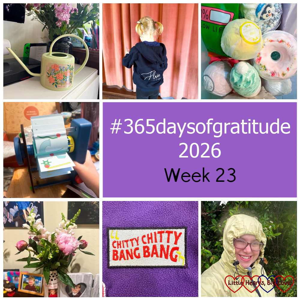 A small watering can; Thomas looking at his LAMDA report; bath bombs; Sophie's flip book machine; pink peonies in a vase; a Chitty Chitty Bang Bang patch; me in my waterproof jacket - "#365daysofgratitude 2026 - Week 23"