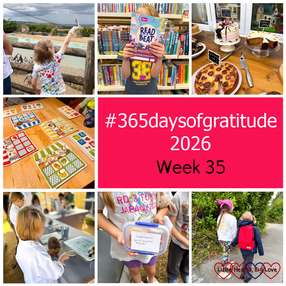 Thomas feeding the penguins; Thomas with his reading challenge form; cakes at our friends' summer party; the Go Shopping game; Thomas learning how to be a scientist at the zoo; Sophie holding the treasure at the end of a treasure hunt; Sophie and Thomas walking to school - "#365daysofgratitude 2026 - Week 35"