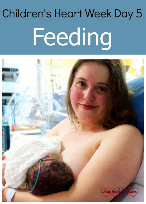 Me breastfeeding Jessica on the neonatal unit - "Children's Heart Week Day 5 - Feeding"