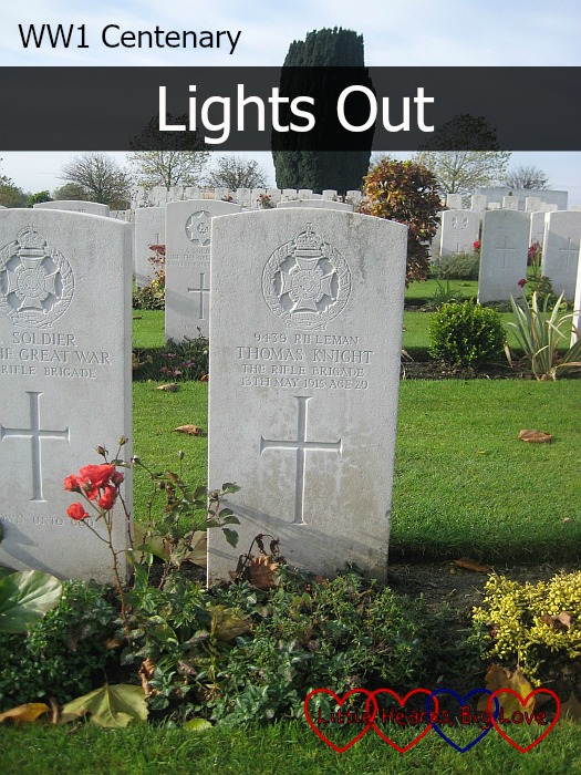 WW1 Centenary - Lights Out - Little Hearts, Big Love