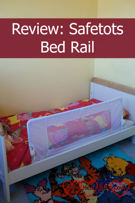 Review: Safetots Bed Rail - Little Hearts, Big Love