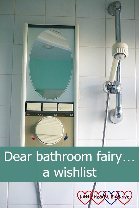 Dear bathroom fairy... a wishlist - Little Hearts, Big Love