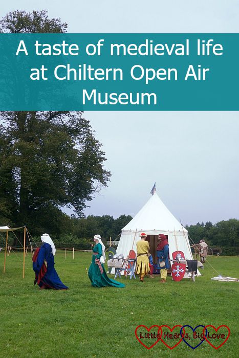 A taste of medieval life at Chiltern Open Air Museum - Little Hearts, Big Love