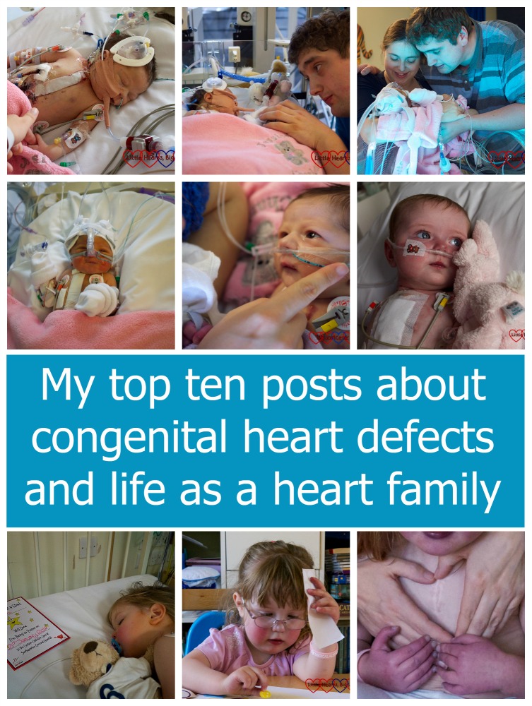 My top ten posts about congenital heart defects and life as a heart family - Little Hearts, Big Love