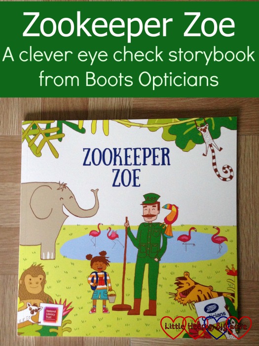 Zookeeper Zoe – a clever eye check storybook from Boots Opticians - Little Hearts, Big Love
