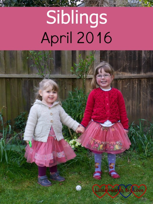 Siblings - April 2016 - Little Hearts, Big Love