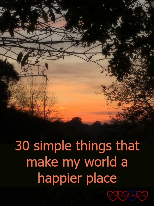 An autumn sunset and the text 30 simple things that make my world a happier place