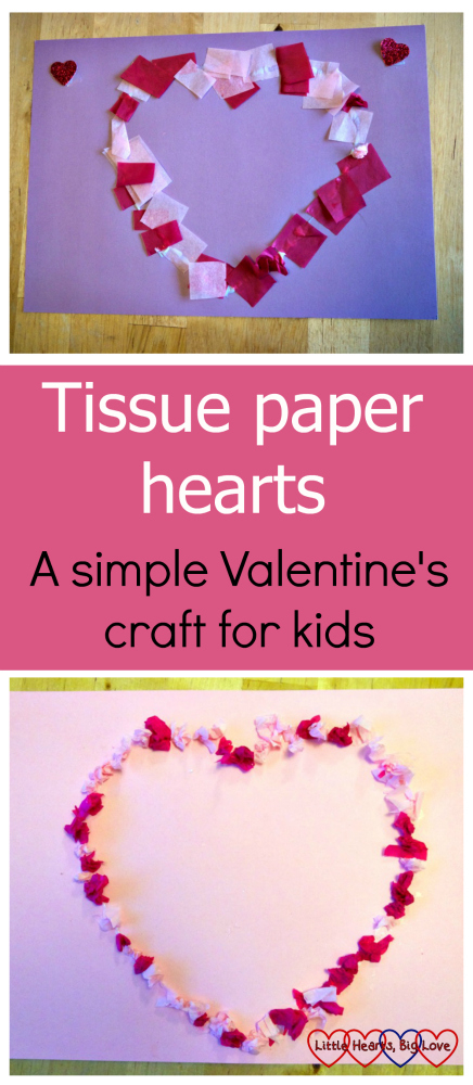 Tissue paper hearts - a simple Valentine's craft for kids