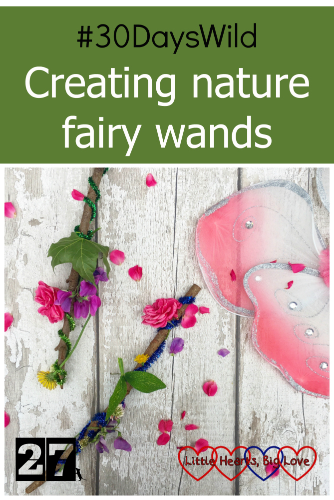 Two fairy wands made from sticks decorated with pipe-cleaners, roses, sweetpea, hawksbeard and leaves plus some fairy wings - "#30DaysWild - Creating nature fairy wands"