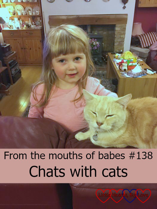 Sophie with Grandma's cat Saffron - "From the mouths of babes #138 - Chats with cats"