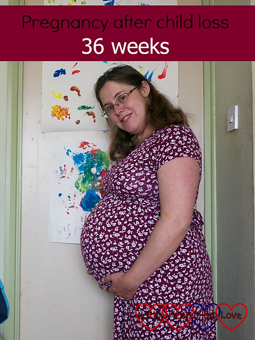 Me at 36 weeks pregnant - "Pregnancy after child loss - 36 weeks"
