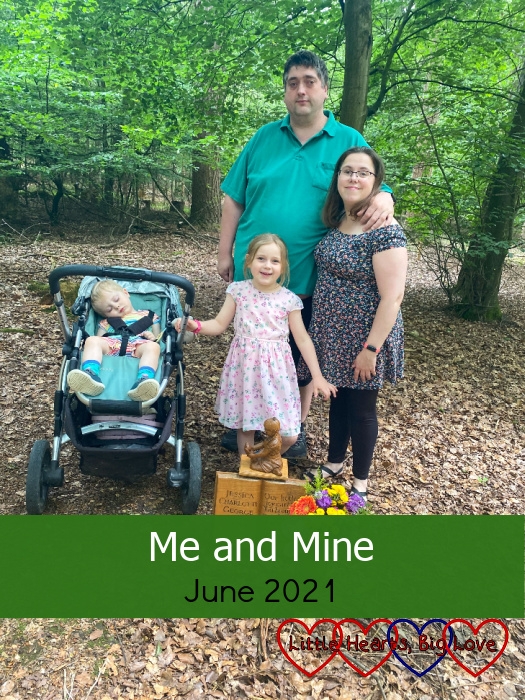 Me, hubby, Sophie and Thomas (asleep in his buggy) at Jessica's forever bed - "Me and Mine - June 2021"
