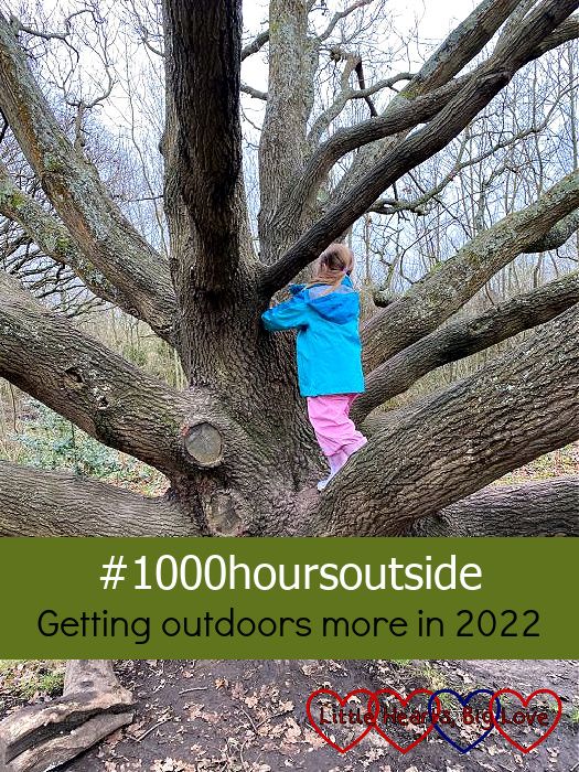 Sophie climbing a tree - "#1000hoursoutside – getting outdoors more in 2022"