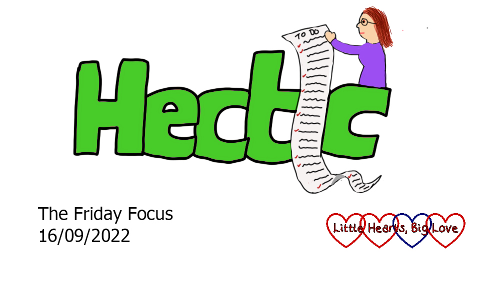 The word 'hectic' with a doodle of me holding a very long 'to do' list