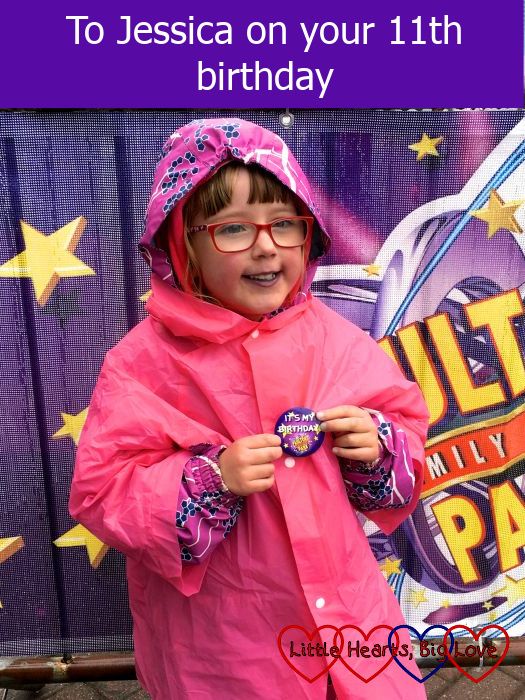 Jessica at Paulton's Park with a badge saying 'It's my birthday' - "To Jessica on your 11th birthday"