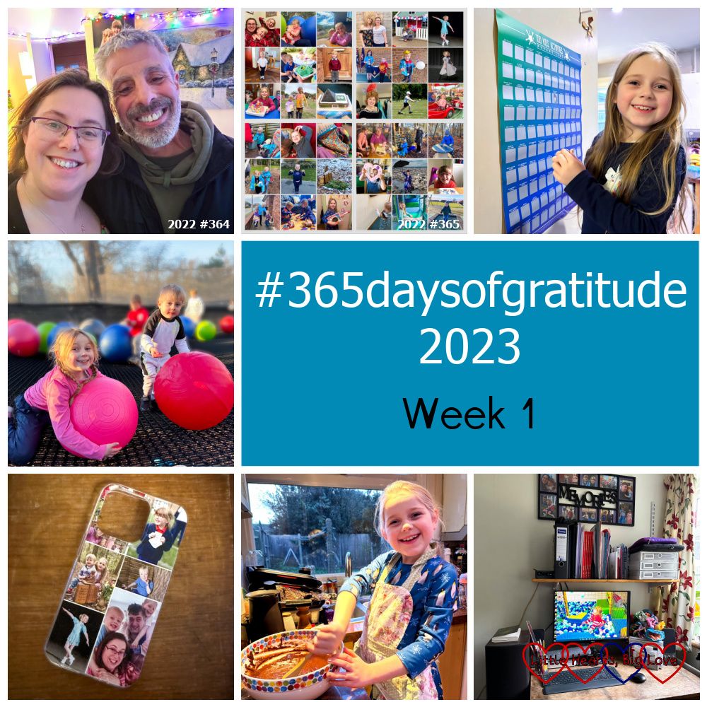 Me and my brother; a collage of photos from 2022; Sophie with her 100 activities scratch chart; Sophie and Thomas with giant bouncy balls at the nets adventure; my photo collage phone case with photos of my family; Sophie mixing chocolate cake mix in a bowl; my desk with the new shelf above it - "#365daysofgratitude 2023 - Week 1"