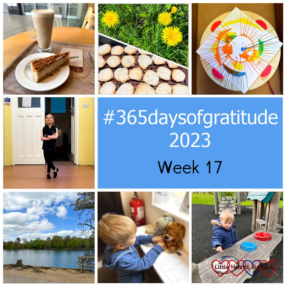 Coffee and cheesecake at Costa; dandelions in the garden and dandelion and lemon biscuits cooling on a wire rack; Sophie's spin art; Sophie at her tap lesson; Black Park lake; Thomas playing with his toy sheep and lion; Thomas playing the drums at the park - "#365daysofgratitude 2023 - Week 17"