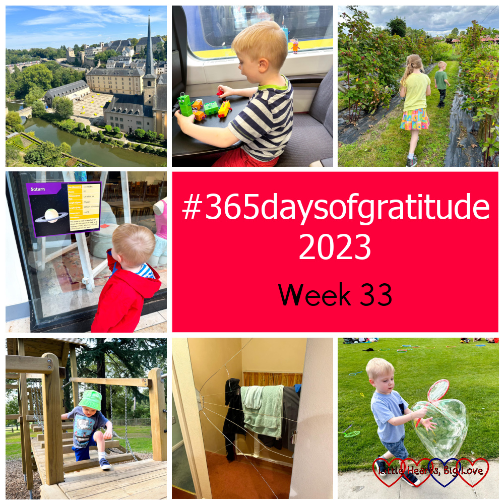 A view of Luxembourg city; Thomas on the Eurostar; Sophie and Thomas picking blackberries; Thomas looking at a fact sheet about Saturn; Thomas on the wooden play equipment at Langley Park; the broken mirrored door from my wardrobe leaning against a wall; Thomas blowing a big bubble - "#365daysofgratitude 2023 - Week 33"